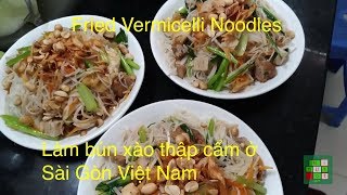 Cách làm bún xào thập cẩm ở Sài Gòn Việt Nam [Visiting Vietnam Series]  -  #133