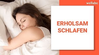 Erholsam schlafen (Tipps und Tricks)