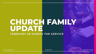 February 26, 2023 Church Family Update