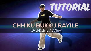 How to Dance Chikku Bukku Rayile (TUTORIAL) #dance #tutorial