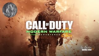 Call of Duty - Modern Warfare 2 Remastered (2020) [Audio Multi + ITA.ENG] Full Unlocked