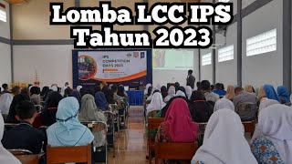 Lomba LCC IPS Tahun 2023