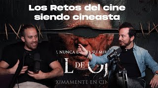 #67 La Pasión y los Retos del Cine con Issac Ezban !!