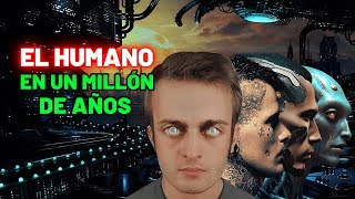 ¿Cómo será EL HUMANO DEL FUTURO?