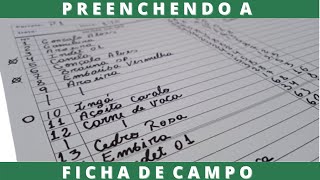 Preenchendo a Ficha de Campo - Inventário Florestal