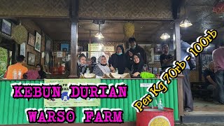 KEBUN DURIAN WARSO FARM