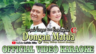 KARAOKE | DONGAN MATUA | Official Video Karaoke | Karaoke Batak Terbaru 2022