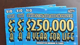 $250,000 A Year For Life - 3 in a row!