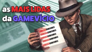 as MAIS LIDAS da GameVício!!!