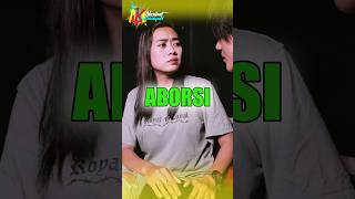 ABORSI #filmpendek #nasihatkehidupan #dramashorts