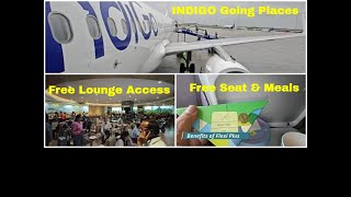 Complimentary Breakfast @ KIAL T1 Lounge - FREE Seat with Indigo Flexi Plus - Bangalore -Jaipur