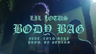 Lil Lotus Ft. Cold Hart - Body Bag