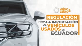 Prohibición de Importación para Vehículos Usados