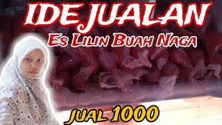 IDE JUALAN ES LILIN BUAH NAGA #idejualan #food  #eslilin #cooking #esbuahnaga #masak #kuliner #resep