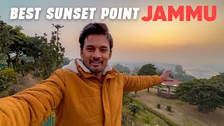 JAMMU ka Best view or Sunset Yahan se dekhein ! 2023