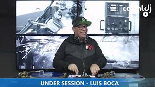 DJ LUIS BOCA   PROGRAMA UNDER SESSION   31 07 2023