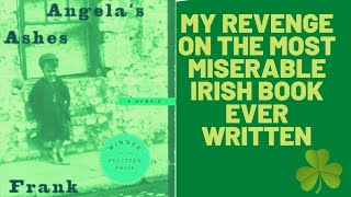 MY REVENGE ON THE MOST MISERABLE IRISH BOOK EVER WRITTEN