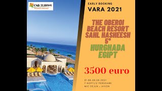 The Oberoi Beach Resort Sahl Hasheesh - Charter Avion Hurghada Egipt 2021