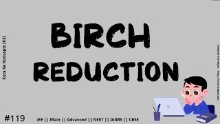 Birch reduction ||  Reaction of alkyne with Na/liquid NH3 || JEE Main || Advanced || NEET || CBSE ||