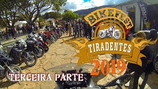 TIRADENTES BIKE FEST 2019 TERCEIRA  PARTE  MELHOR ENCONTRO DE MOTOS DO BRASIL