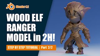 Create a Wood Elf Ranger in 2 Hours! (Part 2 / 2) | Step by Step Tutorial | Blender 4.2