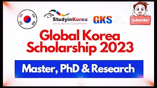 Fully Funded Global Korea Scholarship 2024 II Eligibility Criteria II Benefits