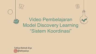 Video Pembelajaran Model Dicovery Learning "Sistem Koordinasi" Kelas XI