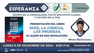 PRESENTACIÓN DEL LIBRO: DIOS, LA CIENCIA, LAS PRUEBAS. EL ALBOR DE UNA REVOLUCIÓN.