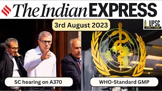 [Art of Reading Newspaper] 3 August 2023 | The Indian Express | #upscnewsanalysis #UPSC #ias