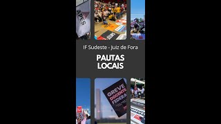 Série "Pautas Locais" vídeo 4: IF Sudeste - Juiz de Fora