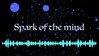 Spark of the mind (original)