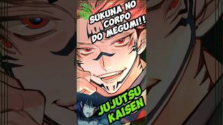 Sukuna No Corpo de Megumi - Jujutsu Kaisen