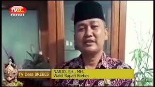 Ajakan Wakil Bupati Brebes Narjo, SH.,MH untuk dukung TV Desa BREBES