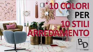 10 COLORI PER 10 STILI | ARREDAMENTO | Belula Design