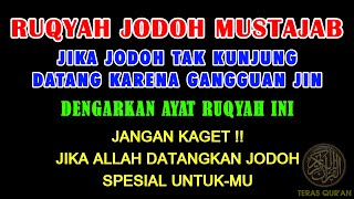 Rasakan Mukjizat Al-Qur'an ❗ Ruqyah Pembuka Aura Wajah Pengusir Jin Penghalang Jodoh