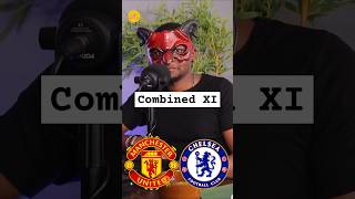 Manchester United vs Chelsea Combined XI ft ‎@nyaassh  #manchesterunited #Chelsea #premierleague