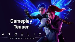 Angelic The Chaos Theatre Early Gameplay Teaser