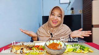 Mukbang Ikan asin.ikan kembung.oreg tempe buncis.sambal.pete.dan lalapan‼️ nikmat nya mantap ❤️