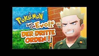 Der DRITTE Orden! 🔴 12 • Pokémon Let's Go Evoli