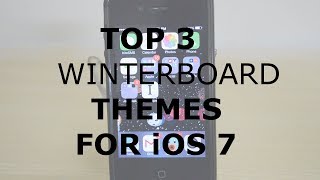 Top 3 Winterboard Themes for iOS 7 | January 2014 | Evasi0n7 Jailbreak