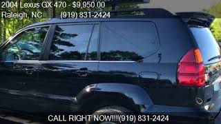 2004 Lexus GX 470 Base 4WD 4dr SUV for sale in Raleigh, NC 2