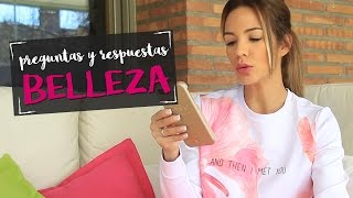 Preguntas y Respuestas Belleza | Q&A