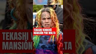 Tekashi venderá su mansión para pagar millonaria multa por maltrato a una bailarina