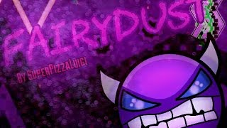 Geometry Dash (Demon) - Fairydust by SuperPizzaLuigi