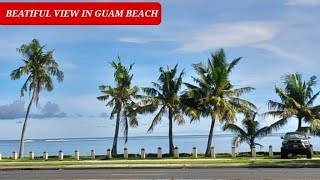 Beautiful view in Guam Beach