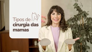 Tipos de cirurgia de mama e suas indicações