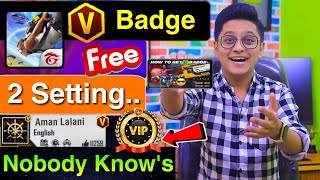 How to earn VIP V Badge in Free Fire || New Awesome Freefire Tutorial Tip