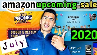 Amazon Upcoming sale July [2020] || Amazon prime day,and Fab phone day | Big discount on Mobiles