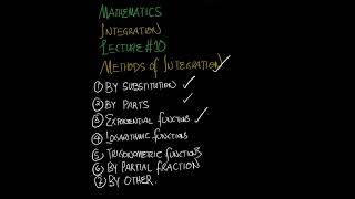 INTEGRATION || Methods of Integration | Lecture 10 | #calculus | #maths