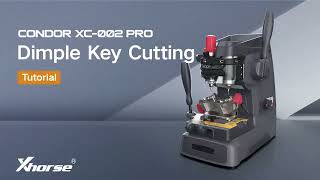 Xhorse Condor XC002 XC-002 Pro Cutting a Dimple Key- EOBDTool.co.uk